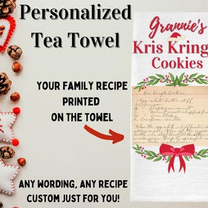 Christmas Tea Towel Family Recipe Tea Towel Custom Tea Towel Family Gift Baker's Gift New home gift Personalized Family Recipe image 1