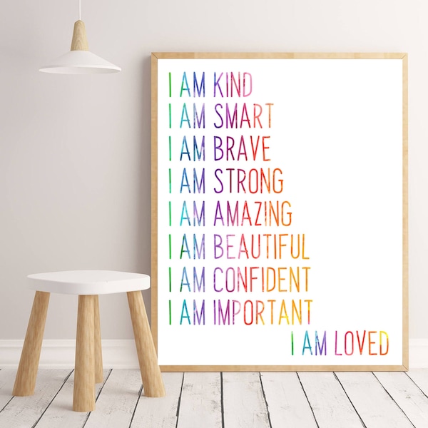 I am Kind, Smart, Brave, Strong, Amazing  Print - Rainbow colors, Homeschool art, Girl Power art, Inspirational art,Kids room art