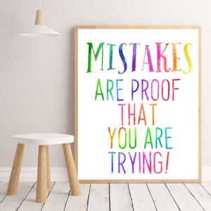 Mistakes Are Proof That You Are Trying - Rainbow colors, Homeschool art, Playroom art, Kids room art