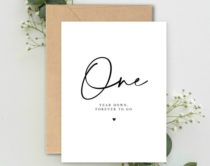 Featured listing image: One year Down, Forever to go A5 Card with envelope, Valentines Card, One Year Anniversary Card, Valentines Gift, One year Anniversary