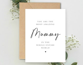 You are the most amazing Mummy in the whole entire world A5 Card with envelope, Mother's Day Card, Card for Mummy, Mummy Birthday Card Gift