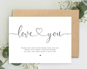 Love You Valentines Minimalistic A5 Card with envelope, Black and White Valentines Card, Thank you for everything you do I love You Card
