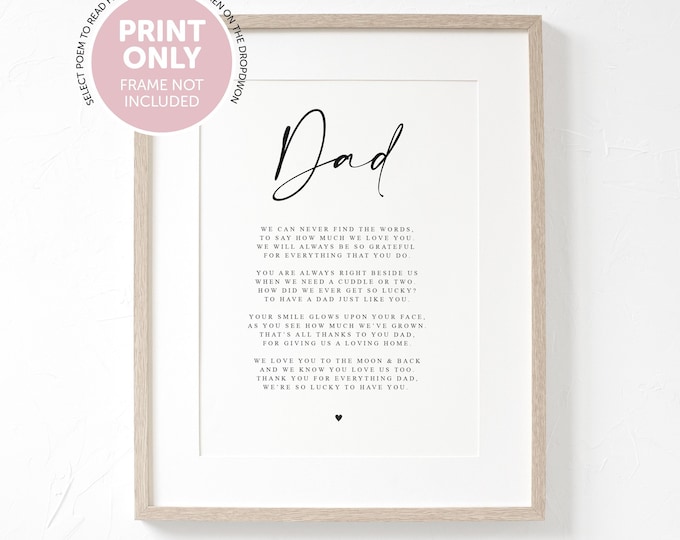 Featured listing image: Dad Poem A4 or A5 PRINT- Fathers Day Gift, Dad Birthday Gift, A poem for Dad, Fathers Day Gift for Dad from Child Children, Print for Dad