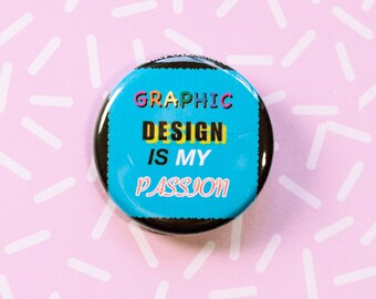Funny Graphic Design Artist Meme Button and Magnet