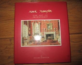 MARK HAMPTON The Art of Friendship
