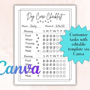 May include: A printable dog care checklist template with a black and white design. The checklist includes tasks such as food, water, training, walk, and meds. The template is customizable with editable tasks via Canva.