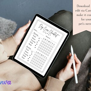 May include: A black and white printable dog care checklist on a tablet. The checklist includes sections for morning, evening, and week of. Each section has checkboxes for food, water, training, walk, and meds.