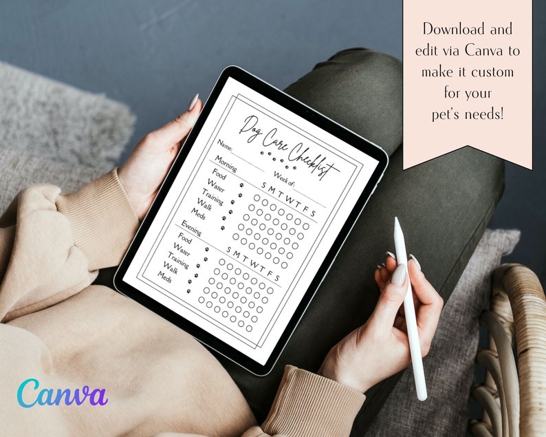 May include: A black and white printable dog care checklist on a tablet. The checklist includes sections for morning, evening, and week of. Each section has checkboxes for food, water, training, walk, and meds.