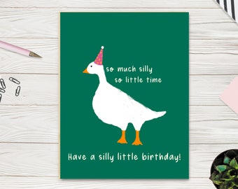 Silly Little Birthday Goose | A2 Size, Birthday Card, Greeting Card, Blank Inside