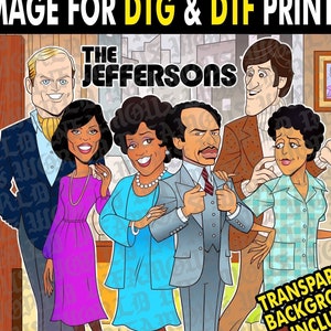 The Jeffersons Cartoon PNG Grafika Transfer Sublimacja Koszulka Retro Vintage 90s TV Shows Nostalgia Wydrukuj Sztuka Ścienna Wydrukuj