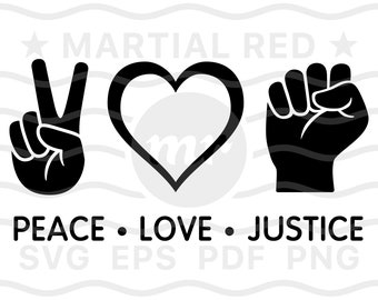 Free Free 288 Peace Love Justice Svg Free SVG PNG EPS DXF File