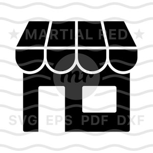Store svg, shop svg, business svg, storefront svg, merchant svg, retail svg, cut file, design, dxf, clipart, vector, icon, eps, pdf, png