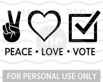 Peace Love Vote svg, voting, election, elections, presidential, checkbox, svg, cut file, design, dxf, clipart, vector, icon, eps, pdf, png