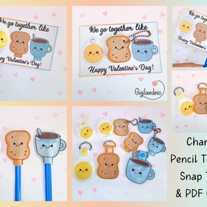 May include: A set of Valentine's Day themed embroidery designs featuring a cartoon egg, toast, and coffee cup. The designs are available as charms, pencil toppers, snap tabs, and printable PDF cards. The text on the cards reads "We go together like Happy Valentine's Day!"