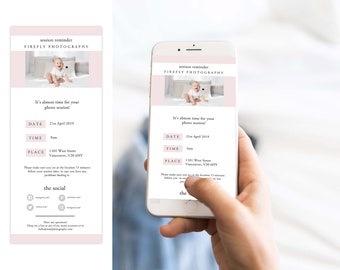 May include: A pink and white mobile phone screen displaying a session reminder for Firefly Photography. The reminder includes the date, time, and location of the photo session. The text on the screen reads "It's almost time for your photo session!"  "Date: 21st April 2019"  "Time: 9am"  "Place: 1101 West Street, Vancouver, V20 6HY"