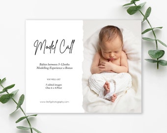 May include: A white card with a torn edge, featuring the text "Model Call" in black script. The card advertises a modeling opportunity for babies between 5-12 months old, offering 5 edited images and one 6x4 print.