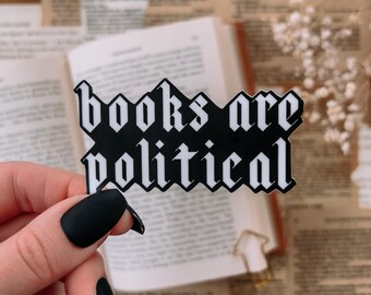 Books Are Political Blackletter Sticker, 2x3in