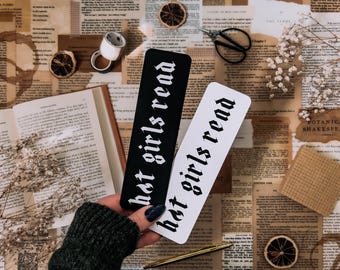 Hot Girls Read Bookmark, Blackletter, 2in x 7in