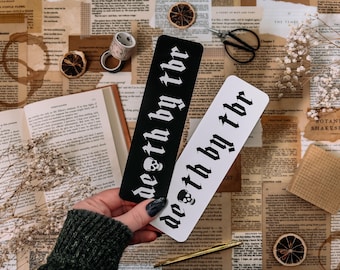 Death By TBR Bookmark, Blackletter, 2x7in