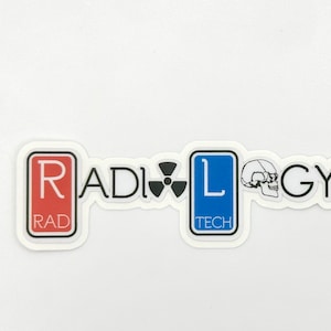 Radiology Technologist RL Radiologist sonographer mri tech CT PET Scan custom sticker