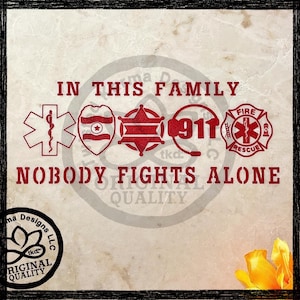 Ems, fire, police, sheriff, dispatcher first responder family decal no one fights alone first responders