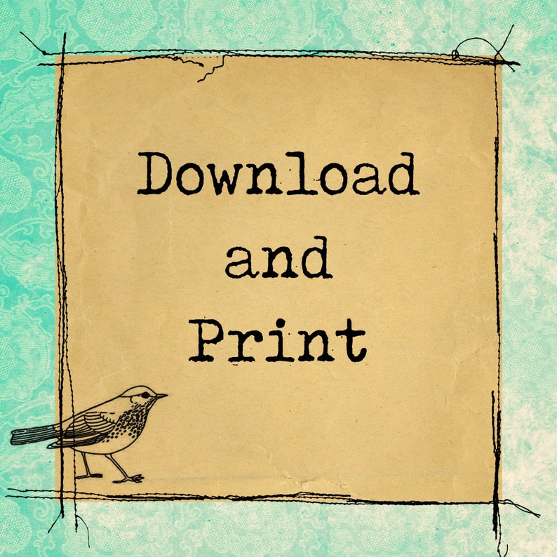 K&ouml;nnte beinhalten: Digitaler Kunstdruck im Vintage-Stil mit den schwarzen Worten "Download and Print" auf einem beigefarbenen Papierhintergrund. Eine kleine Vogelillustration befindet sich links. Der Hintergrund ist ein hellt&uuml;rkisfarbenes Blumenmuster, umrahmt von einem schwarzen, gen&auml;hten Rand.