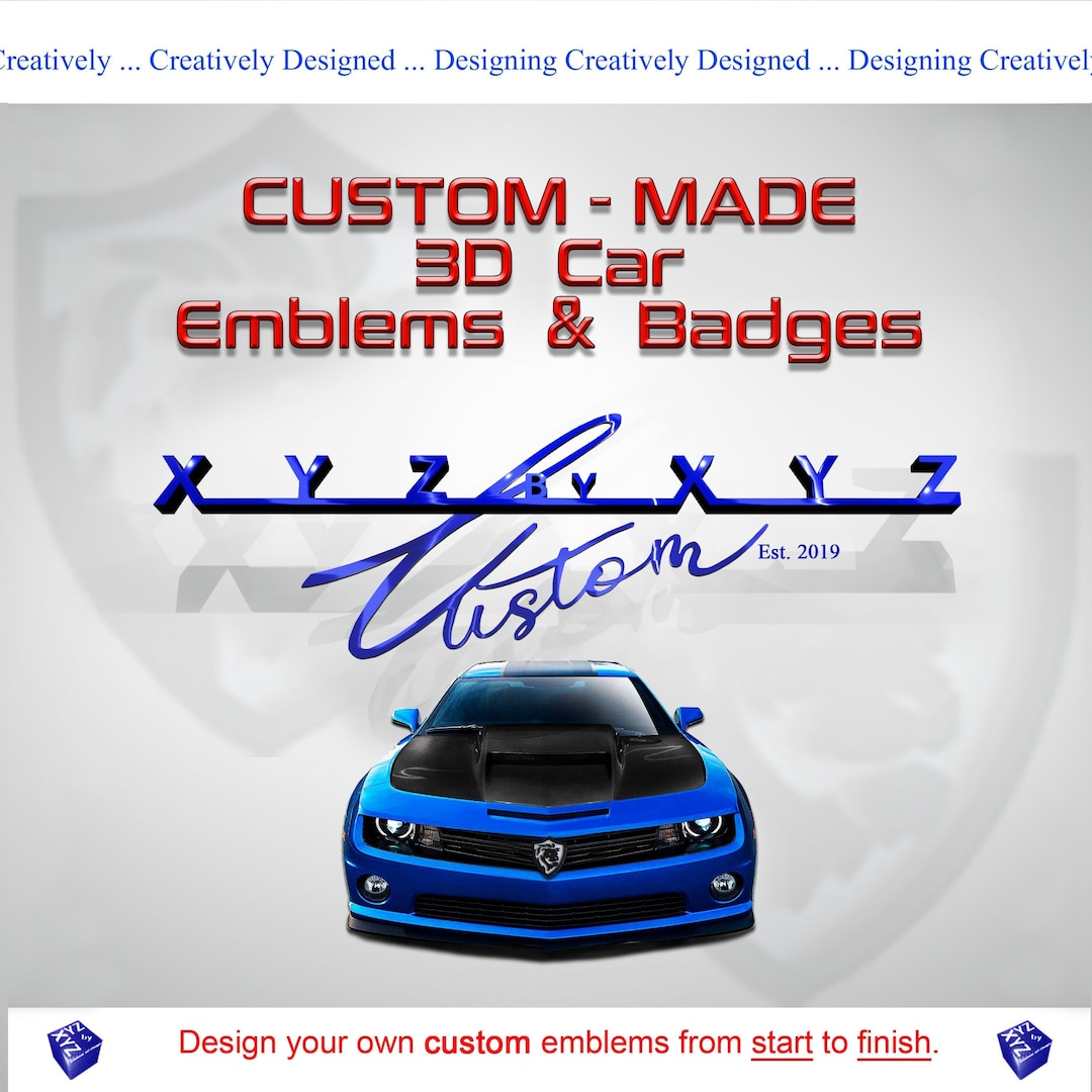 CUSTOM Auto EMBLEM Customized Badge for Car Truck Suv Van Company
