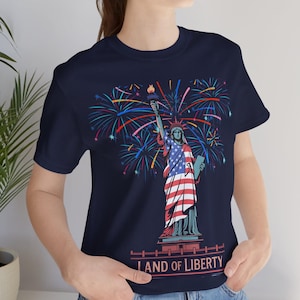 Land of Liberty T-shirt, 4th of July Shirt, Statue of Liberty Tee, Independence Day Tshirt, American Flag Shirt, Patriotic Fireworks T-shirt