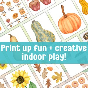May include: Watercolor illustrations of fall-themed food and produce, including pumpkins, apples, corn, and baked goods. The text "Print up fun + creative indoor play!" is displayed across the image. The illustrations are arranged on white backgrounds.