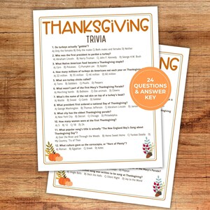 May include: Thanksgiving trivia game sheets with 24 questions and an answer key. The sheets have a festive design with pumpkins and fall leaves. The text "Thanksgiving Trivia" is at the top.