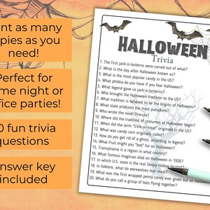 May include: A Halloween trivia game sheet with 20 questions, bats, and spiderwebs. The sheet includes questions about Halloween traditions and folklore. The text on the sheet says "Print as many copies as you need!" and "Answer key included."