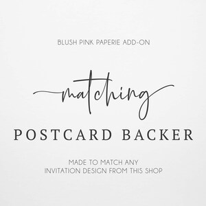 Matching Postcard Backer Made to Match Your Invitation Design