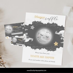May include: A gray and gold diaper raffle sign with a cute moon and stars design. The sign says "Diaper Raffle" and "Please leave here your tickets and diapers. If you need another ticket please ask Mandy."  The sign also includes the website address "www.blushpinkpaperie.com".