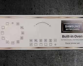 Samsung Oven NV70K2340RS, NV75N5641RS compatible panel fascia sticker set