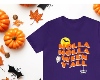Holla Holla Ween Y'all T-Shirt, Halloween Y'all Shirt, Halloween T-shirt, Happy Holla Days T-Shirt, Halloween Fiend T-Shirt, Sizes S-5X