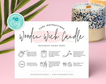 May include: Care instructions for a wooden wick candle. The card is pink with white text and black illustrations. The text includes "Wooden Wick Candle", "Business Name Here", and "@YOURSOCIALHANDLE | WWW.YOURWEBSITE.COM".