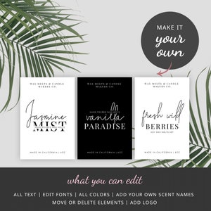 May include: Three printable labels for wax melts and candles. The labels are black and white with a modern minimalist design. The labels feature the text "Jasmine Mist", "Vanilla Paradise", and "Fresh Wild Berries".