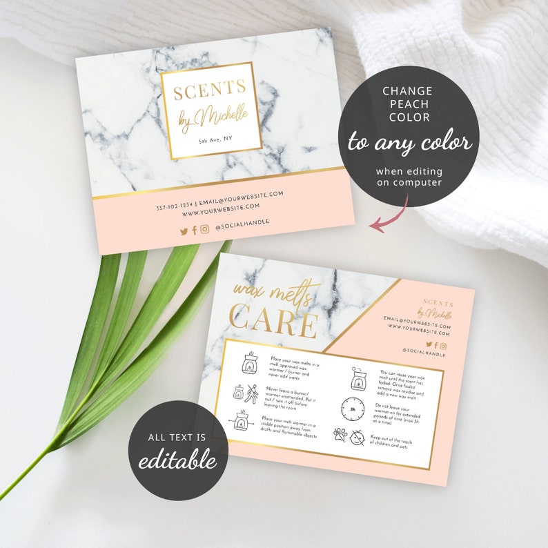 May include: A pink and gold business card with a marble background. The card has the text "SCENTS by Michelle" and contact information. The card also has a section with the text "wax melts CARE" and instructions on how to use wax melts.