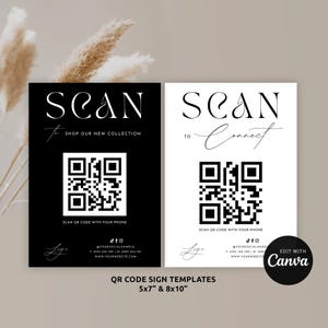 Könnte beinhalten: Zwei schwarz-weiße QR-Code-Schildvorlagen mit dem Text "SCAN to SHOP OUR NEW COLLECTION" und "SCAN to Connect". Die Schilder sind 5x7 Zoll und 8x10 Zoll groß.