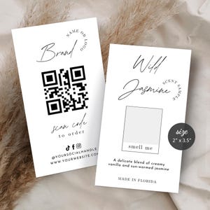 May include: Two white business cards with black text. One card has a QR code and the words "Brand" and "scan code to order". The other card says "Wild Jasmine Scent Sample" and "smell me". The size is 2" x 3.5".