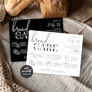 May include: Black and white printable bread care card with instructions on how to store bread at room temperature, in the freezer, or at room temperature. The card includes the text "Bread Care" and "Enjoy Your Fresh Bread".