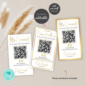 May include: Three variations of a white card with a gold border and gold text. Each card has a QR code and the text "Let's Connect" and "Scan code with your phone". The card also includes social media icons, a website address, and the text "Courtney's Boutique".