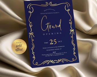 May include: A navy blue grand opening invitation with gold foil accents. The invitation features a decorative border, the text "Grand Opening", the date "Thu 25 Oct", and the time "From 5 o'clock in the afternoon".