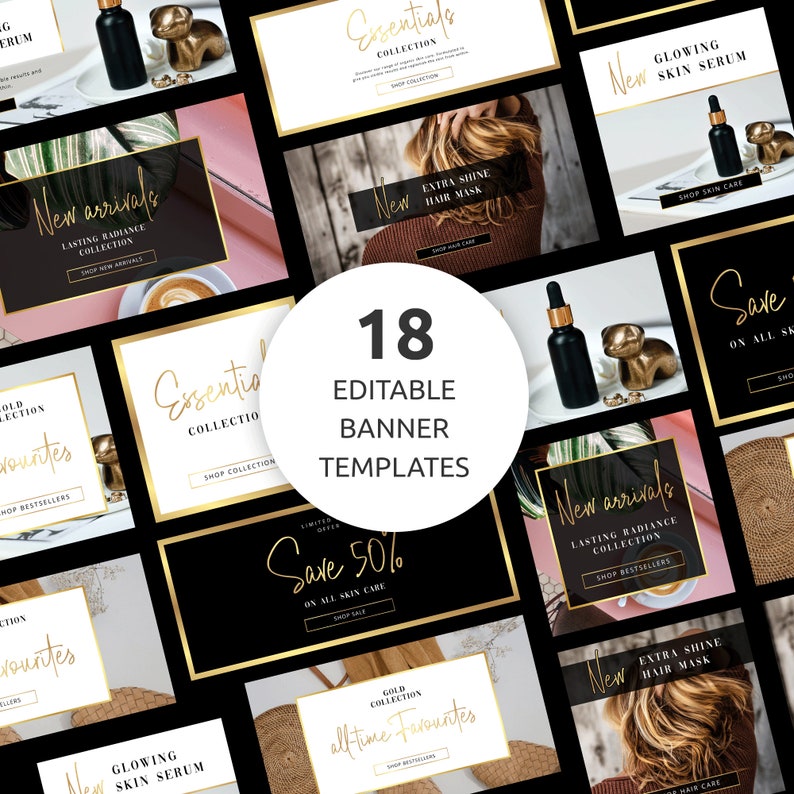 Pu&ograve; includere: 18 modelli di banner modificabili per il marketing sui social media. I modelli presentano uno schema di colori nero e oro con testo che dice "Nuovi Arrivi", "Collezione Essentials", "Risparmia il 50%", "Siero per la Pelle Radiosa" e "Preferiti di Sempre".