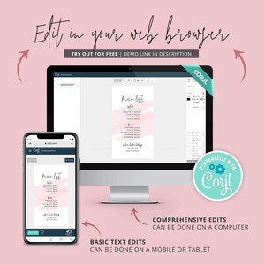 May include: A computer screen and a mobile phone display a pink and white price list template with the text "Price List" and a pink watercolor brush stroke. The text "Personalize with Corjl" is on a teal circle with a gear icon. The text "Basic Text Edits can be done on a mobile or tablet" is below the phone and the text "Comprehensive Edits can be done on a computer" is below the computer screen.