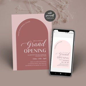 May include: A pink and brown mobile phone mockup displaying a grand opening invitation. The invitation features a pink and brown arch with the text "Join us for our Grand Opening" and details about the event.