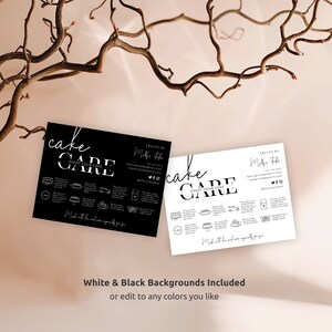 May include: Two printable cake cards with black and white backgrounds. The cards feature the text "cake care" and a list of instructions for enjoying your cake. The text "Treats by" and a business name are also included.