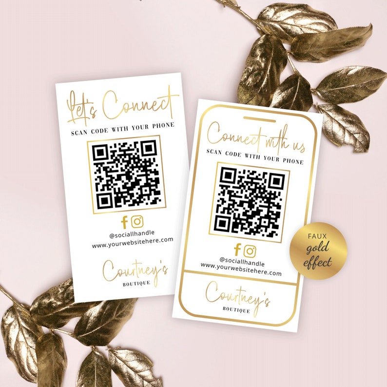 May include: Two white cards with gold text and a black and white QR code. The text on the cards reads "Let's Connect" and "Connect with us". The cards also include social media icons, a website address, and the name "Courtney's Boutique".