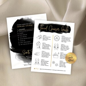 May include: A black and white printable guide with gold accents for a facial cleanser routine. The guide includes steps for cleansing, toning, and moisturising. The text includes the words "Facial Cleanser Guide" and "Faux Gold Effect".