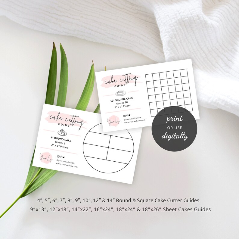 May include: Two printable cake cutting guides, one for a 4-inch round cake and one for a 12-inch square cake. The guides are black and white with pink accents and include instructions to print or use digitally. The text on the guides reads "cake cutting guide".